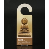 Dørskilt shhhh.... Jeg mediterer