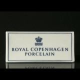Royal Copenhagen skilt "Royal Copenhagen Porcelain"
