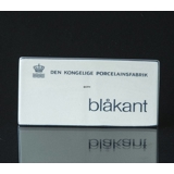 Royal Copenhagen Handlerskilt  "Blåkant"