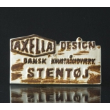 Axella advertisement sign Stoneware Danish Artwork